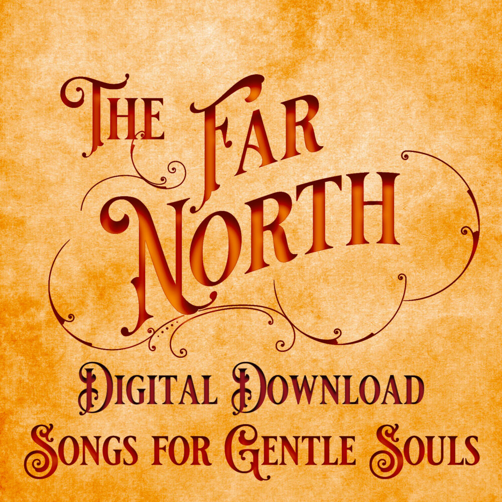 Songs for Gentle Souls - Digital Download